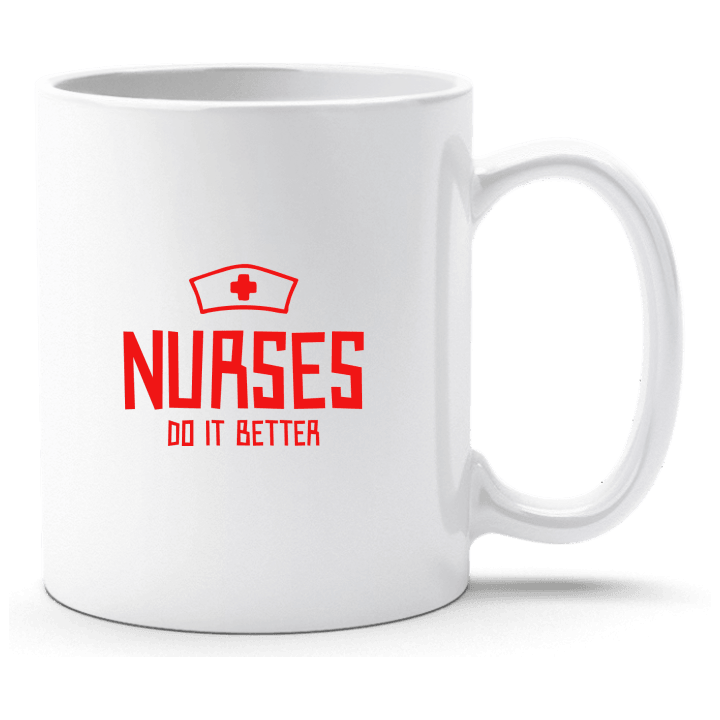 Nurses Do It Better Tasse contain pic