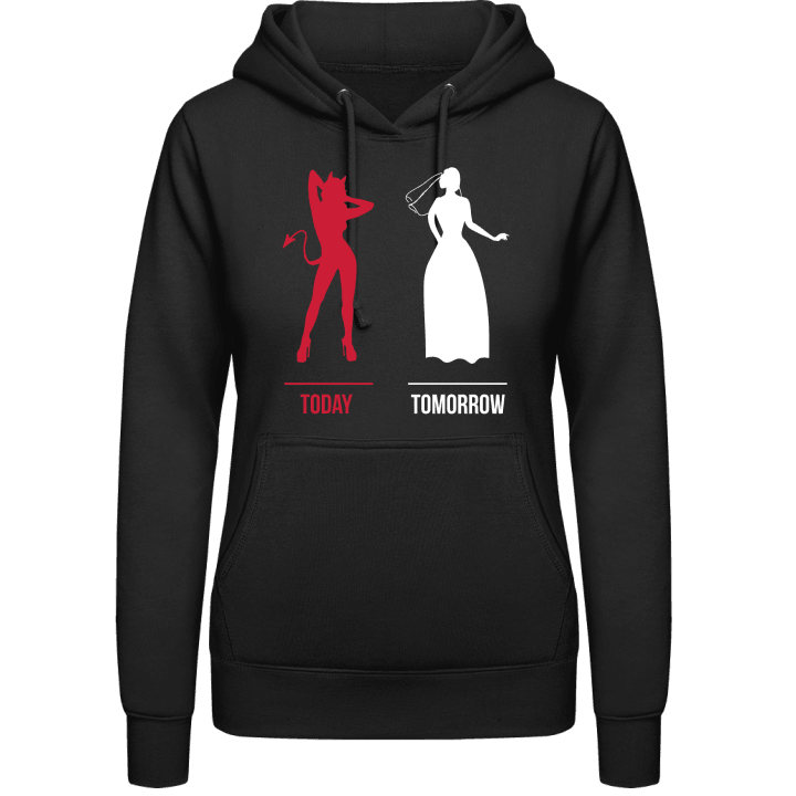 Naughty Bride Today Tomorrow Vrouwen Hoodie contain pic
