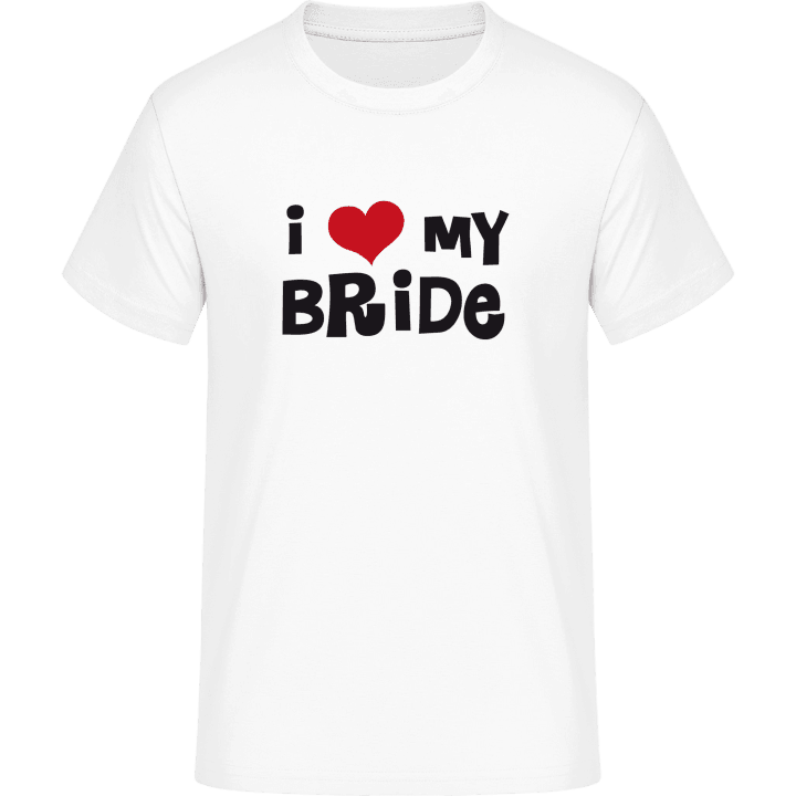I Love My Bride T-Shirt 0 image