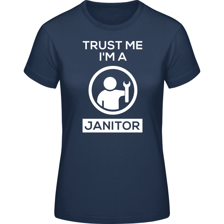 Trust Me I'm A Janitor T-skjorte for kvinner contain pic