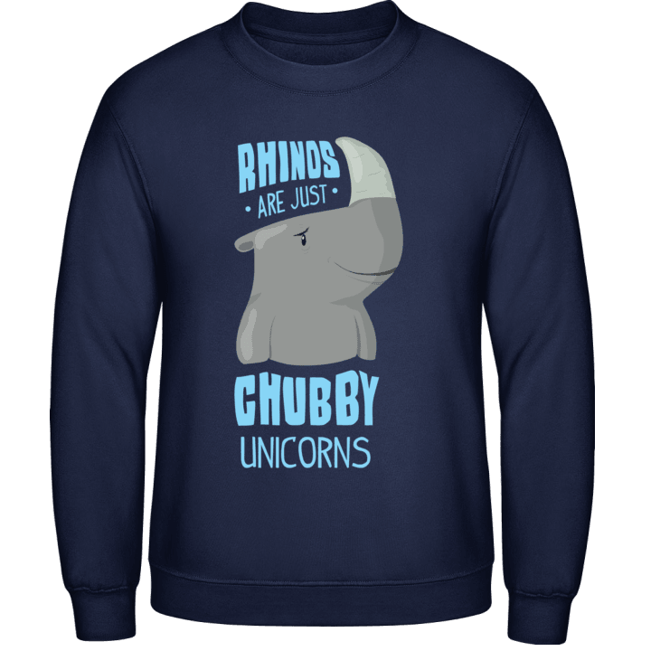Rhinos Are Chubby Unicorns Sweatshirt 0 image