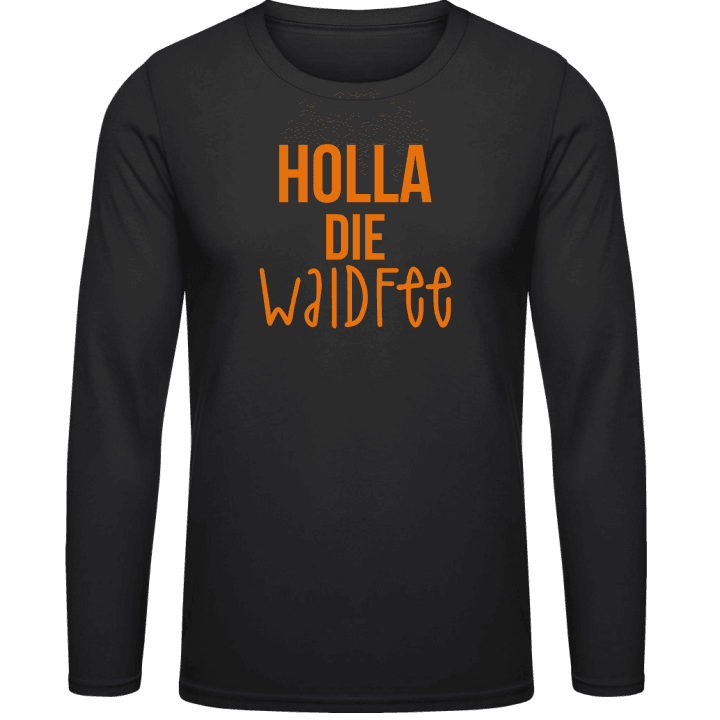 Holla die Waldfee T-shirt à manches longues 0 image