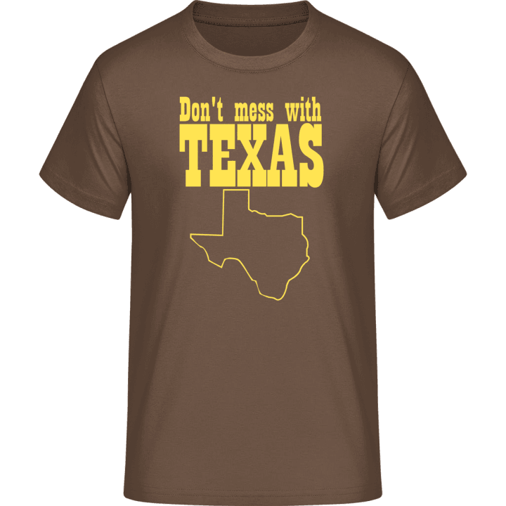 Dont Mess With Texas T-Shirt contain pic