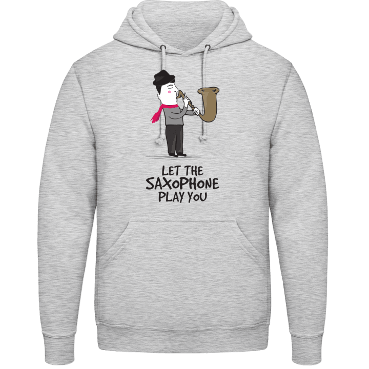 Let The Saxophone Play You Sudadera con capucha contain pic