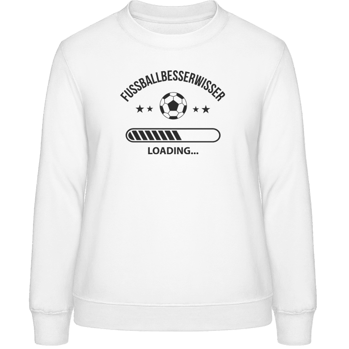 Fussballbesserwisser Loading Sweat-shirt pour femme contain pic