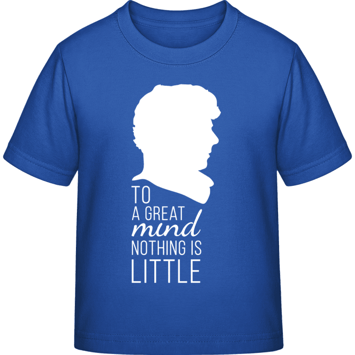 To Great Mind Nothing Is Little Kids T-shirt 0 image
