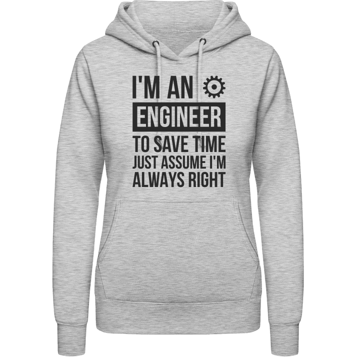 I'm An Engineer Sweat à capuche pour femme contain pic