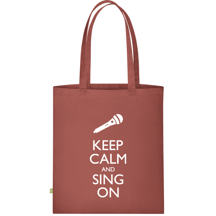 Keep Calm And Sing On Stofftasche contain pic