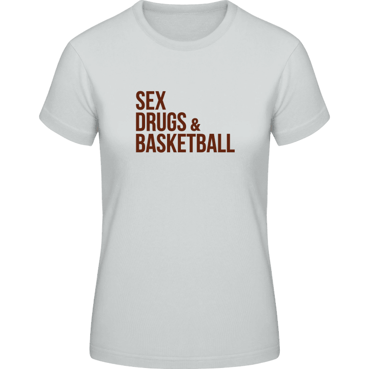 Sex Drugs Basketball T-skjorte for kvinner contain pic