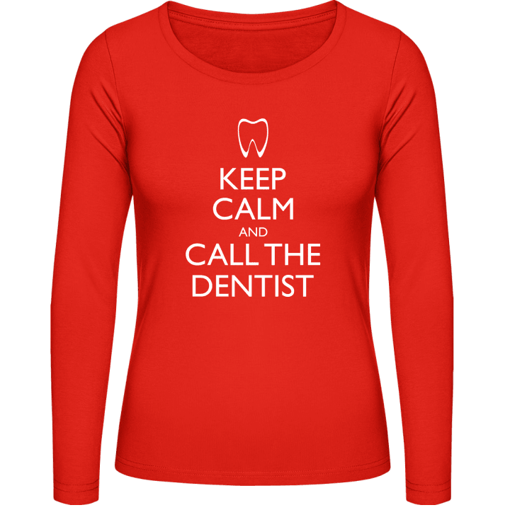 Keep Calm And Call The Dentist Langermet skjorte for kvinner contain pic