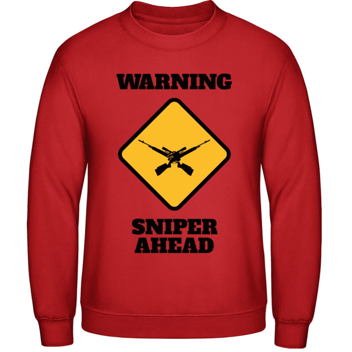 Warning Sniper Ahead Sweatshirt contain pic