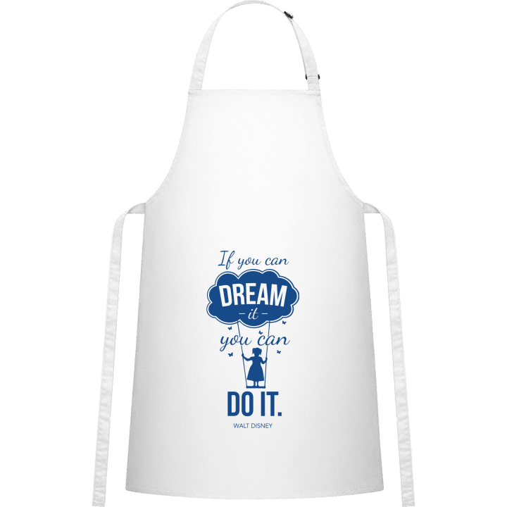 If you can dream you can do it Kitchen Apron 0 image
