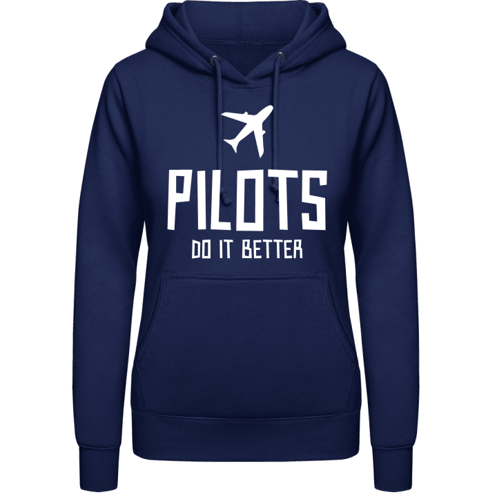 Pilots Do It Better Hoodie för kvinnor contain pic