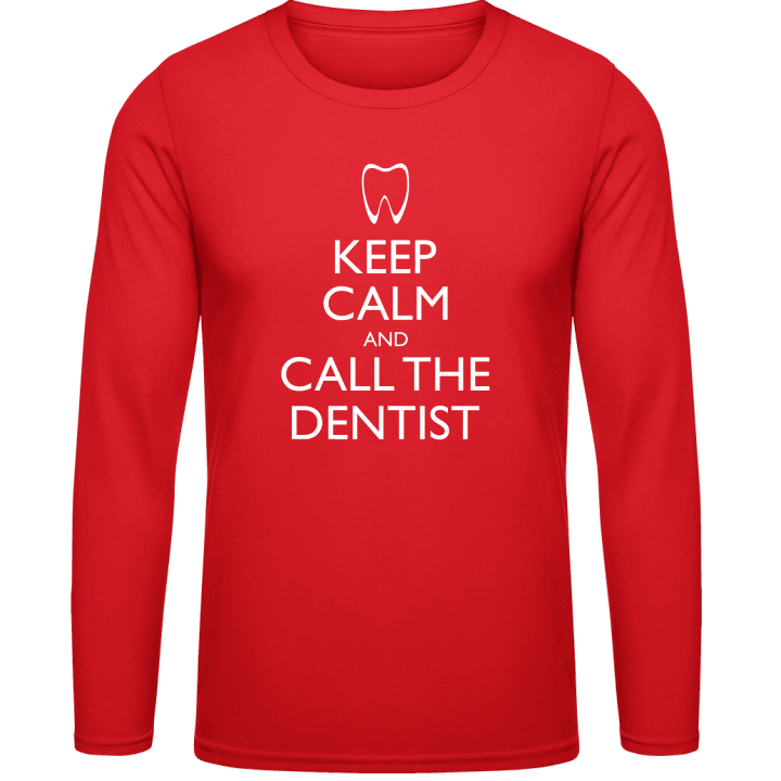 Keep Calm And Call The Dentist Langermet skjorte contain pic