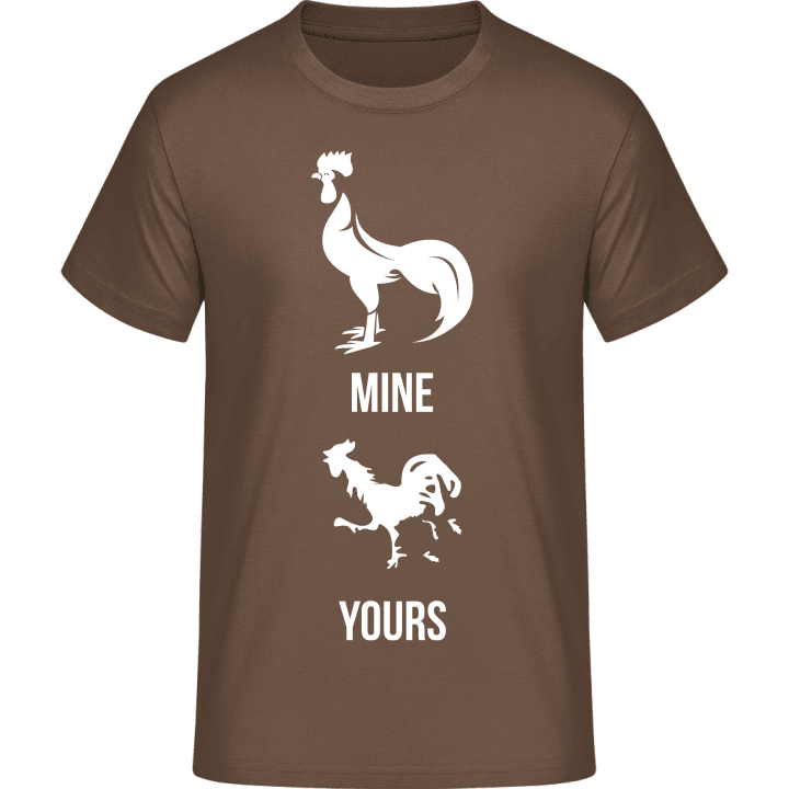 Mine Yours Rooster T-Shirt contain pic