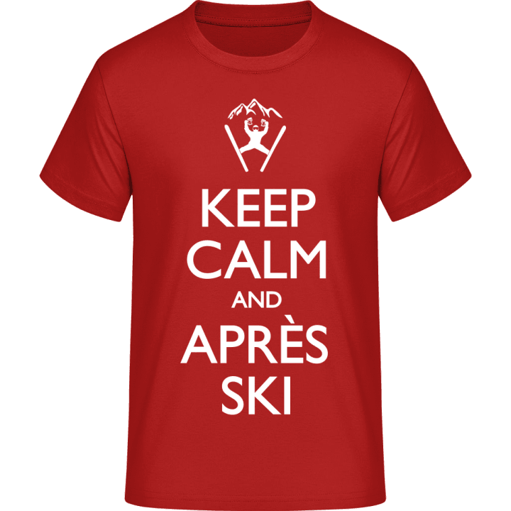 Keep Calm And Après Ski T-Shirt 0 image