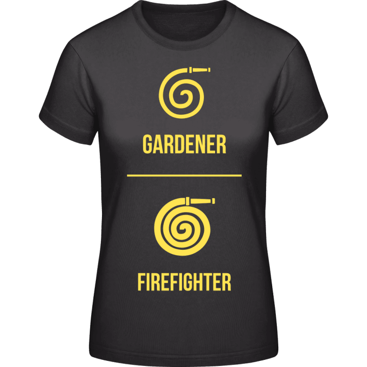 Gardener vs Firefighter T-skjorte for kvinner contain pic