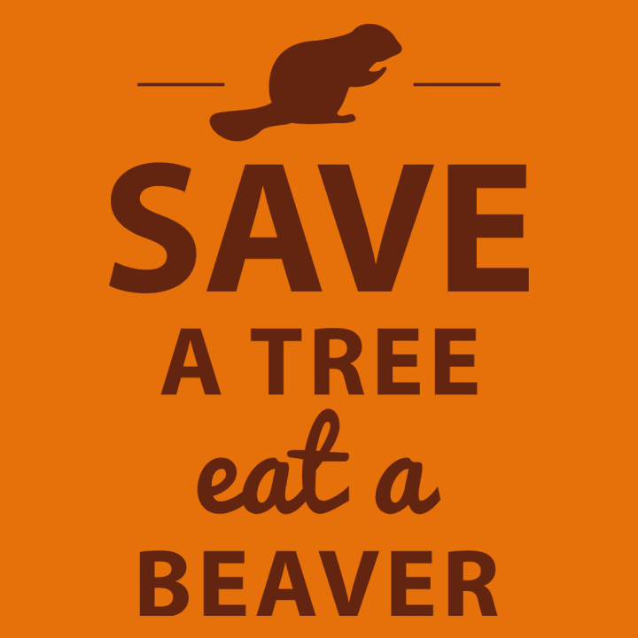 Save A Tree Eat A Beaver Design T-shirt à manches longues 0 image