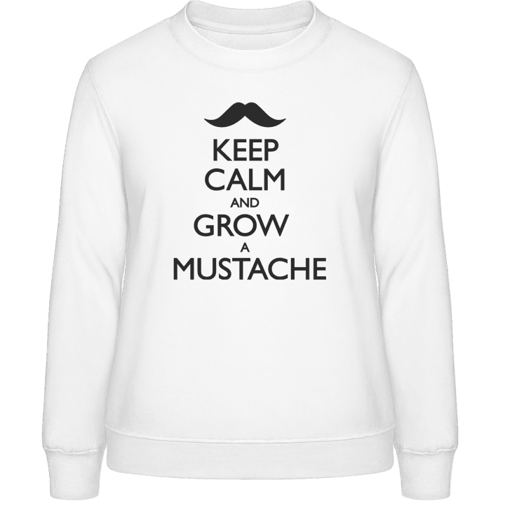 Keep Calm and grow a Mustache Sweatshirt för kvinnor contain pic