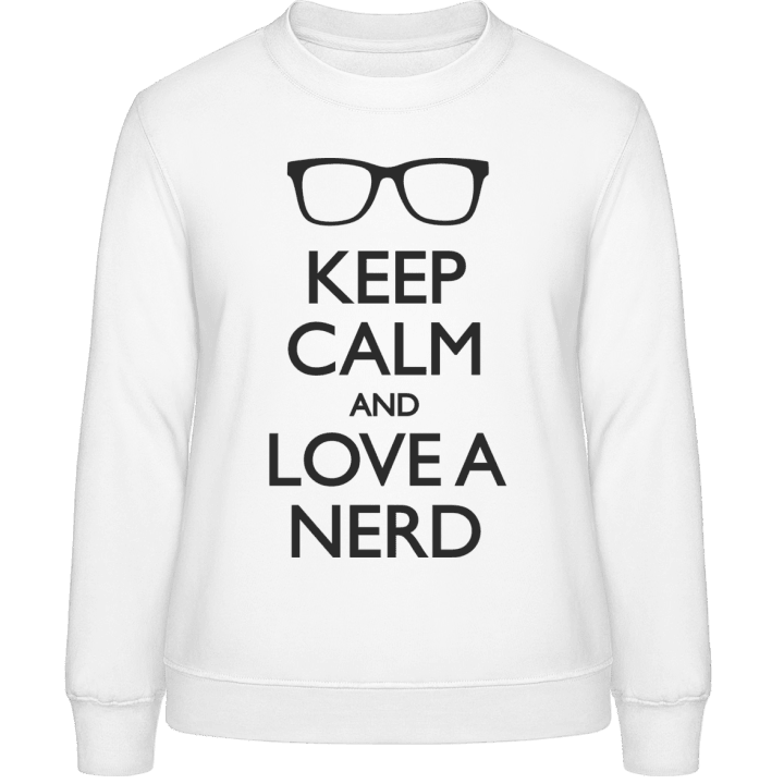 Keep Calm And Love A Nerd Women Sweatshirt 0 image