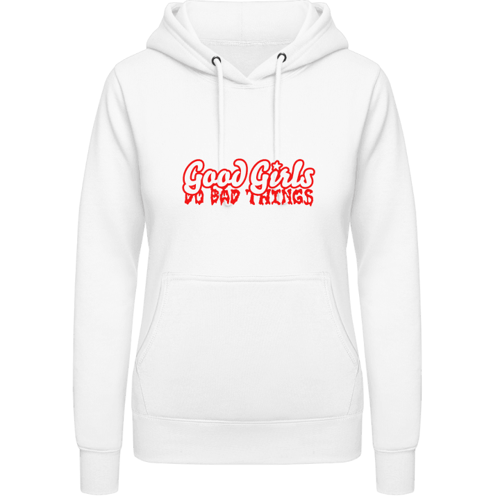 Good Girls Do Bad Things Sweat à capuche pour femme 0 image