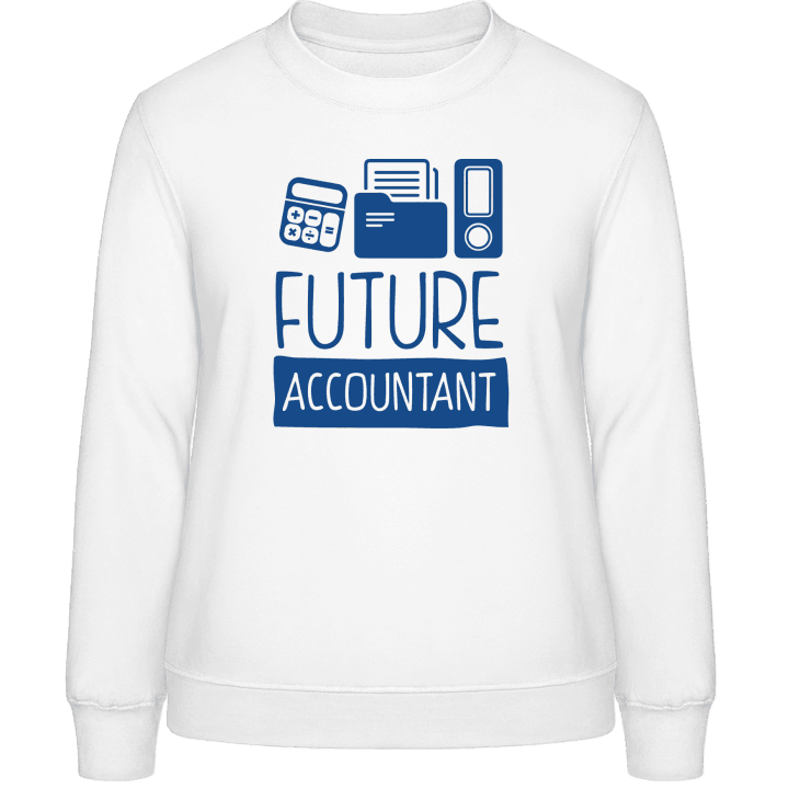 Future Accountant Sweatshirt för kvinnor 0 image