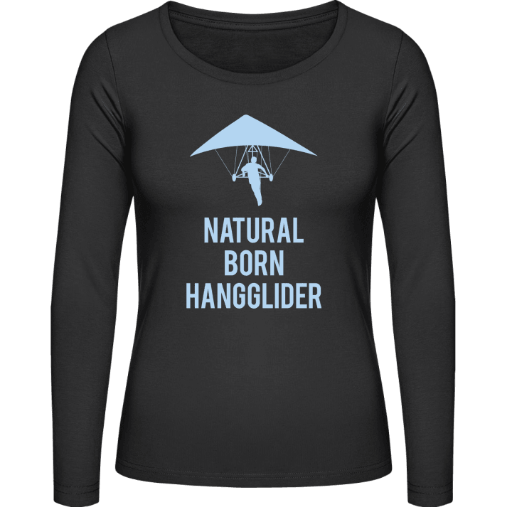 Natural Born Hangglider Vrouwen Lange Mouw Shirt contain pic