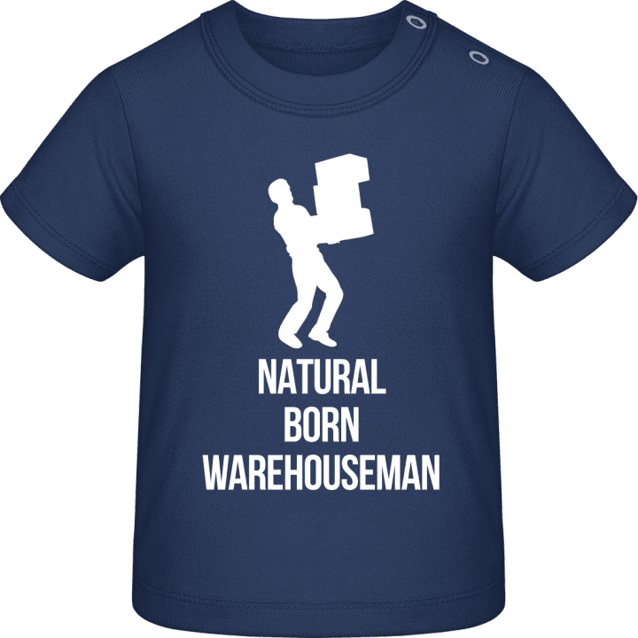 Natural Born Warehouseman Baby T-skjorte contain pic