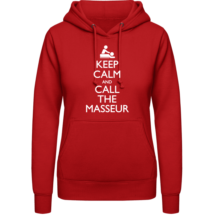 Keep Calm And Call The Masseur Hoodie för kvinnor 0 image