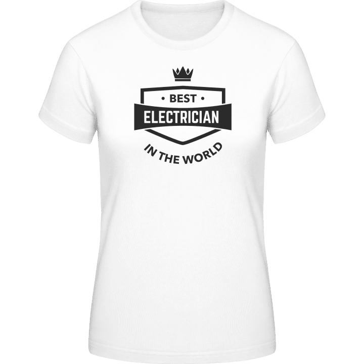 Best Electrician In The World Vrouwen T-shirt contain pic