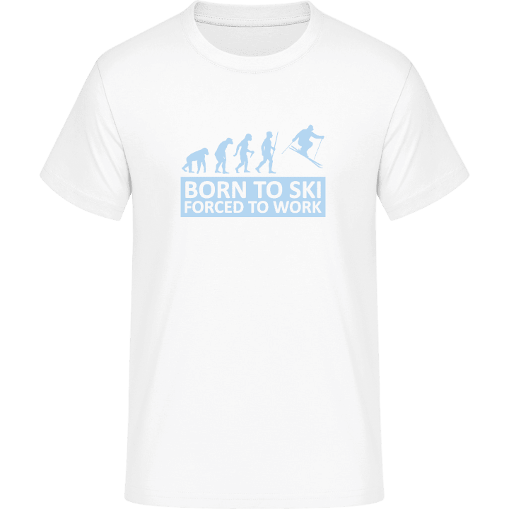 Born To Ski Forced To Work T-Shirt 0 image
