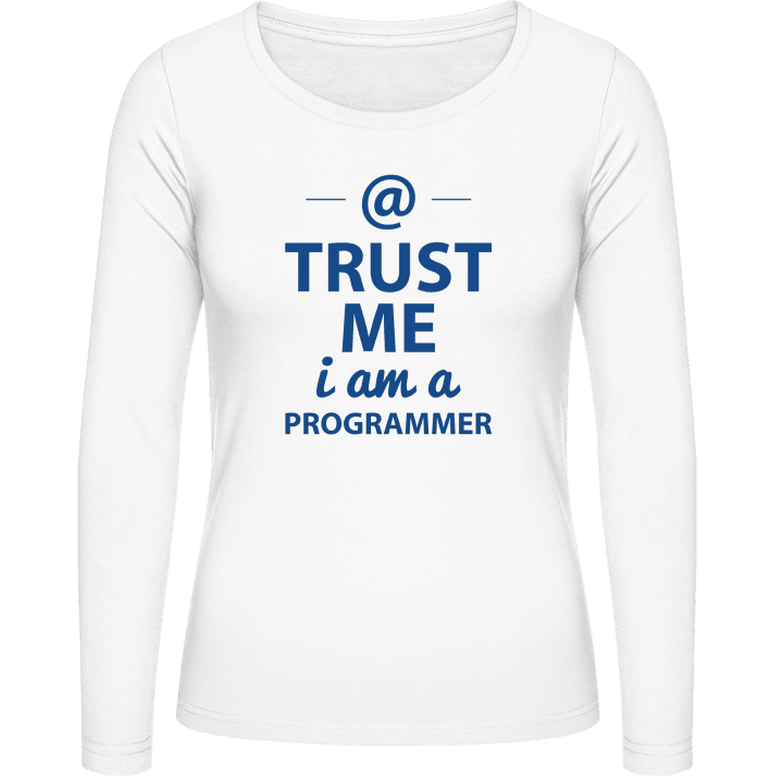 Trust Me I´m A Programmer Vrouwen Lange Mouw Shirt contain pic