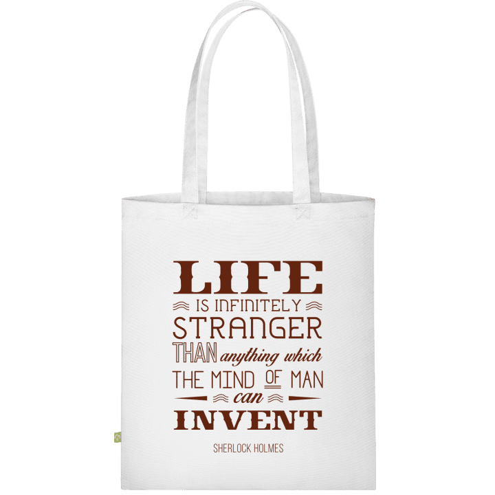Life is Stranger Cloth Bag 0 image