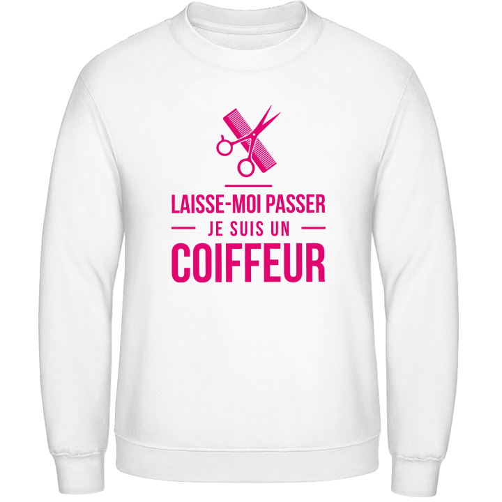 Laisse-Moi Passer Je Suis Un Coiffeur Sweatshirt 0 image
