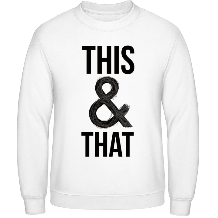 This & That Sweatshirt 0 image