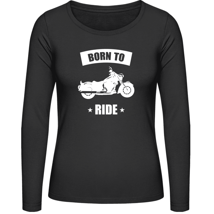 Born To Ride Motorbikes T-shirt à manches longues pour femmes 0 image