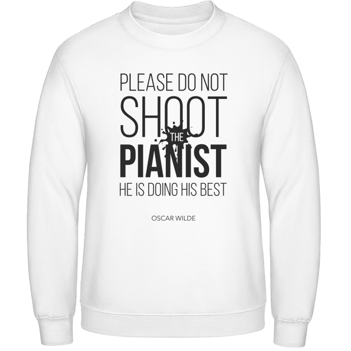 Do Not Shoot The Pianist Sudadera contain pic
