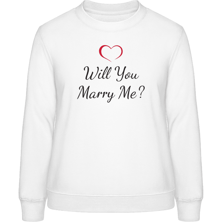 Will You Marry Me Frauen Sweatshirt 0 image