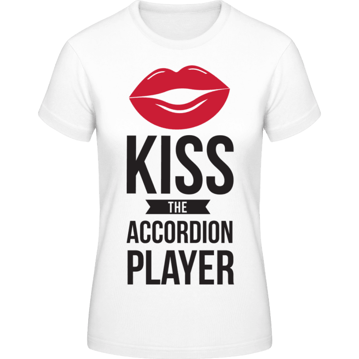 Kiss The Accordion Player T-shirt för kvinnor contain pic