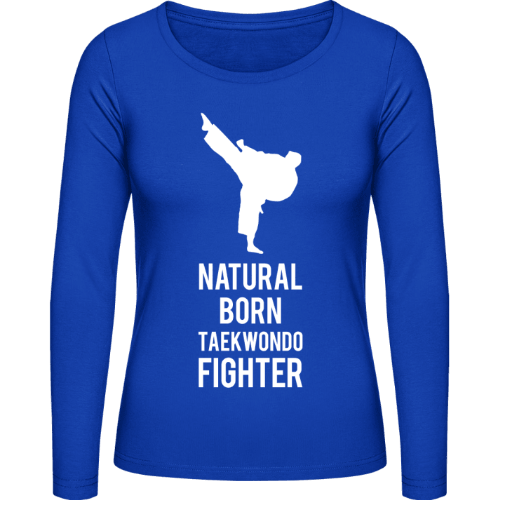 Natural Born Taekwondo Fighter Vrouwen Lange Mouw Shirt contain pic