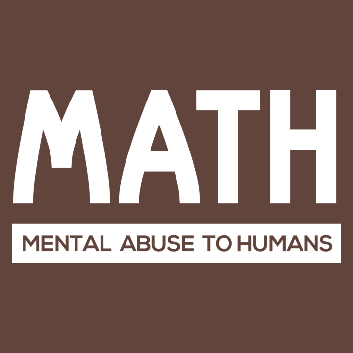 MATH Mental Abuse To Humans T-Shirt 0 image