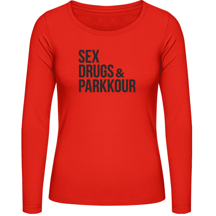 Sex Drugs And Parkour Vrouwen Lange Mouw Shirt contain pic