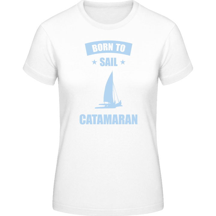 Born To Sail Catamaran Vrouwen T-shirt contain pic