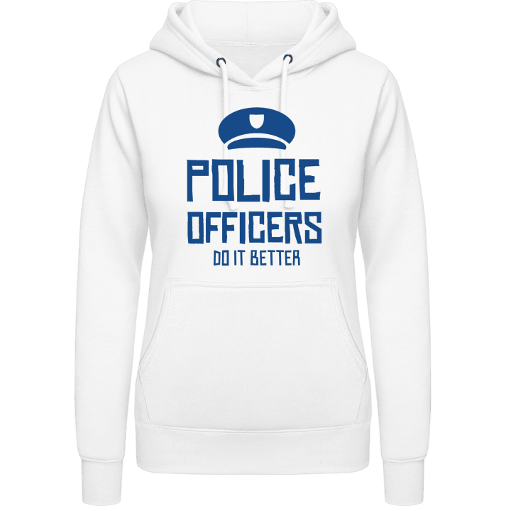 Police Officers Do It Better Women Hoodie contain pic