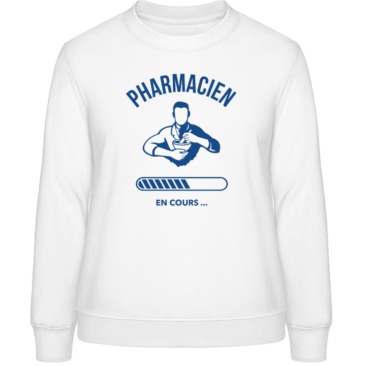 Pharmacien en cours Frauen Sweatshirt contain pic