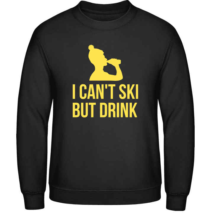 I Can't Ski But Drink Sudadera contain pic