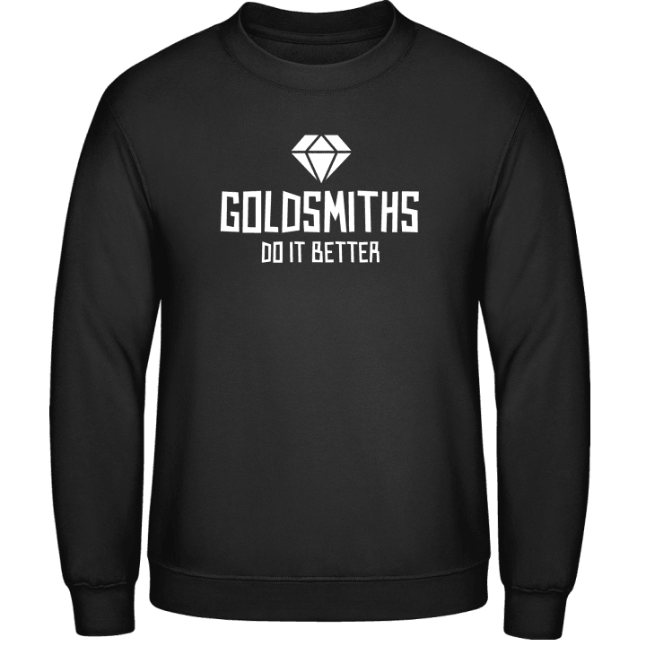 Goldsmiths Do It Better Sweatshirt contain pic