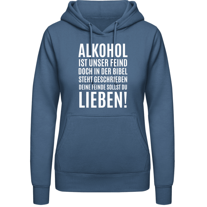 Alkohol ist unser Feind Sudadera con capucha para mujer contain pic