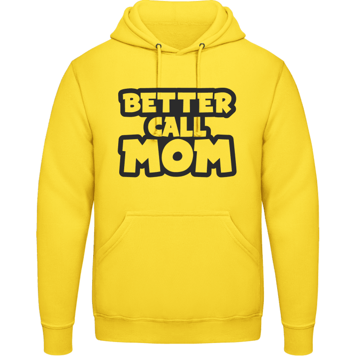 Better Call Mom Sweat à capuche 0 image