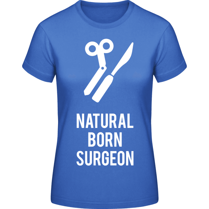 Natural Born Surgeon T-shirt pour femme contain pic
